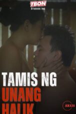 Tamis Ng Unang Halik